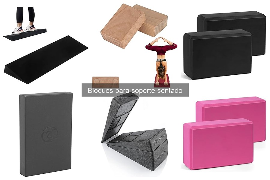 Bloques para Soporte Sentado en Yoga: Beneficios y Uso
