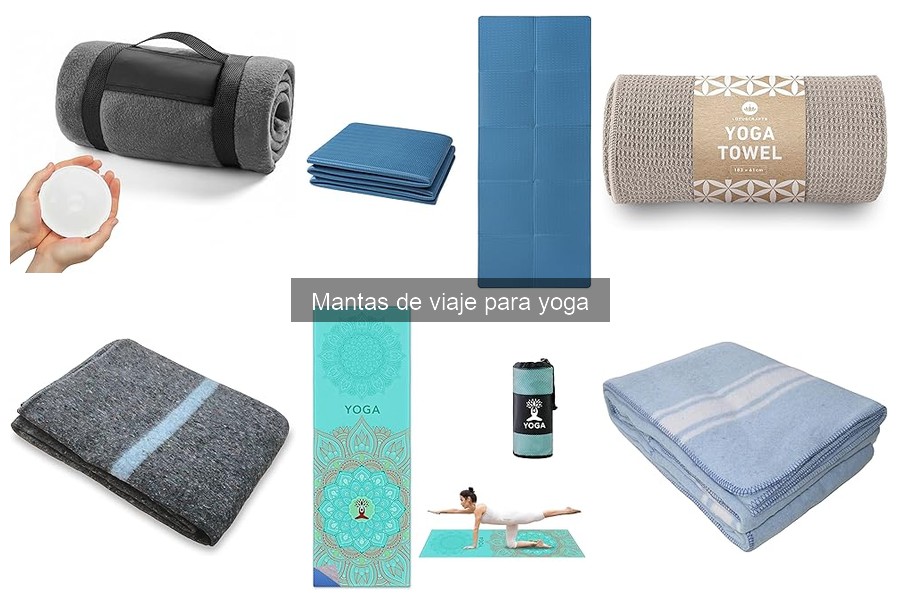Cómo cuidar y mantener tus mantas de viaje para yoga