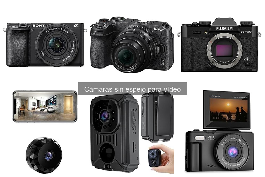 Mejores cámaras sin espejo para vídeo en 2023: comparativa