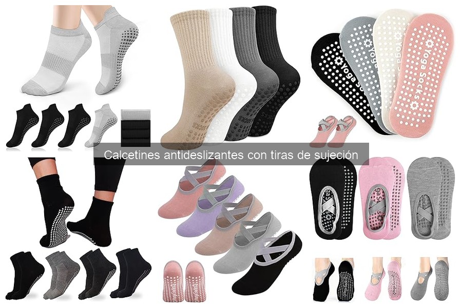 ¿Qué son los calcetines antideslizantes con tiras de sujeción?