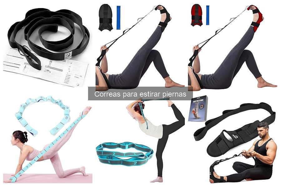 Tipos de correas para estirar piernas: guía completa