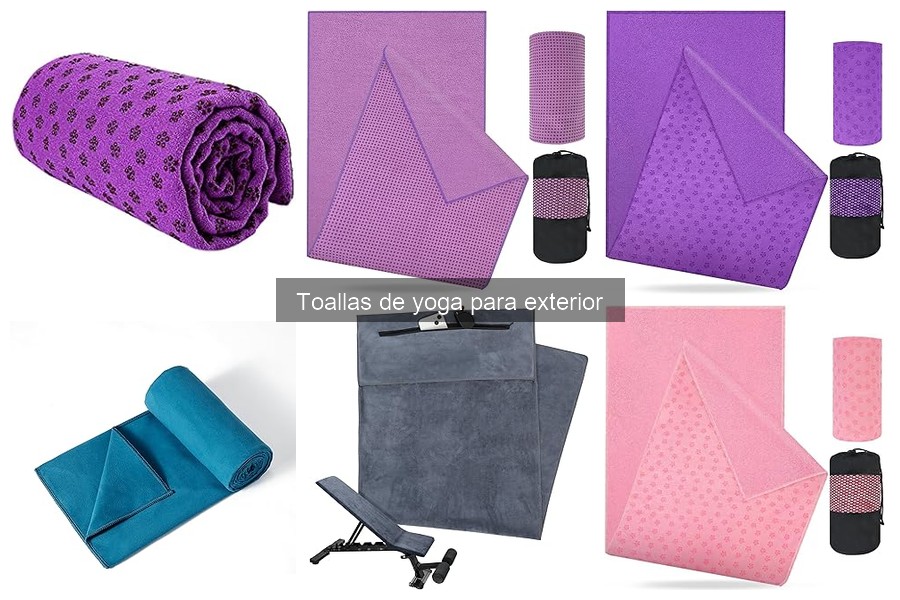 Toallas de yoga para exterior: características y beneficios